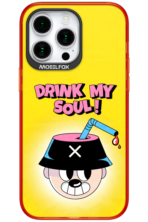 drink my soul 2.0 - Apple iPhone 15 Pro Max