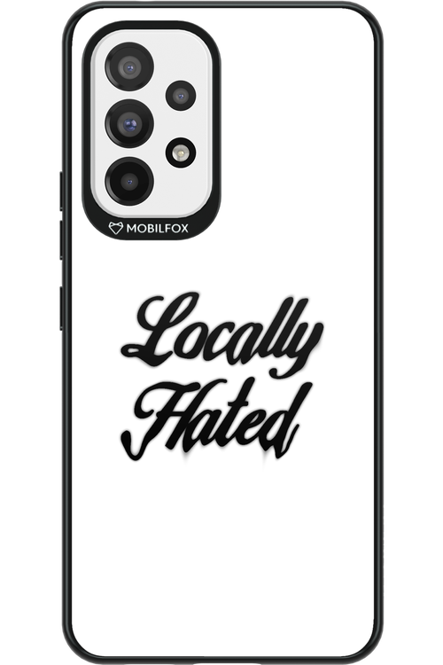 Locally Hated - Samsung Galaxy A53