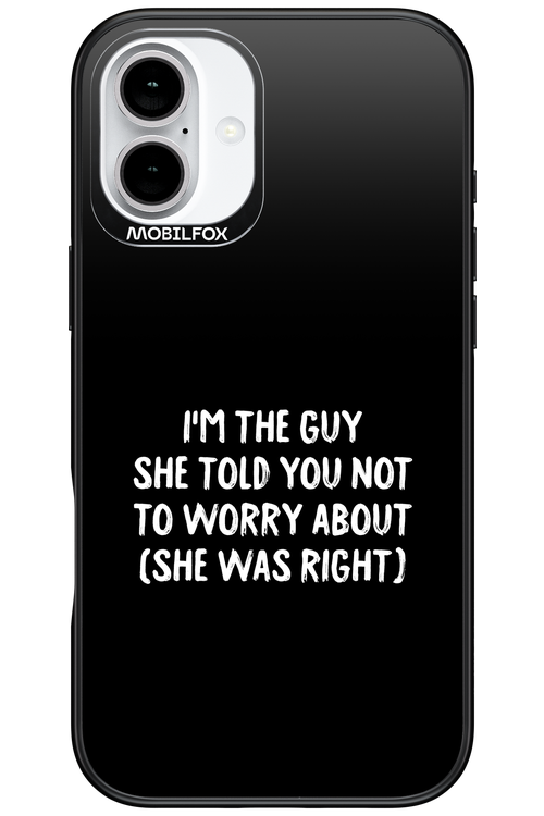 She was right 2.0 - Apple iPhone 16 Plus