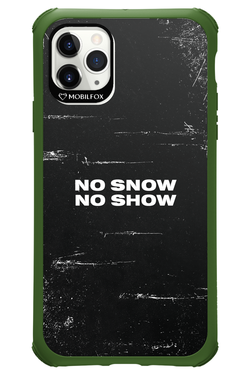 No snow, no show - Apple iPhone 11 Pro Max