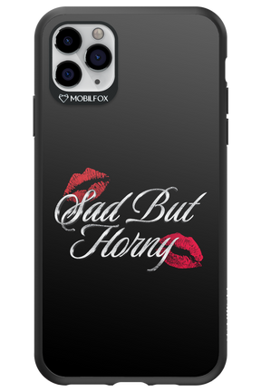 Sad But Horny 2.0 - Apple iPhone 11 Pro Max