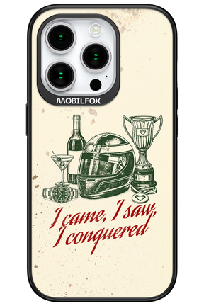 I CAME, I SAW, I CONQUERED 2.0 - Apple iPhone 15 Pro