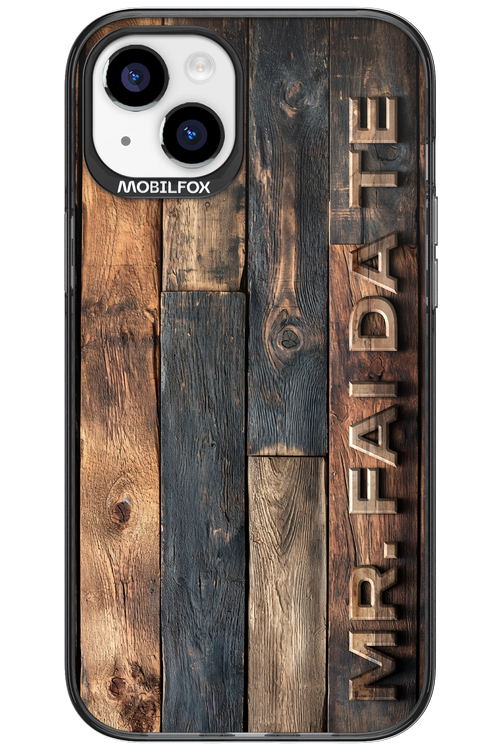 Mr. FAI DA TE 2.0 - Apple iPhone 15 Plus
