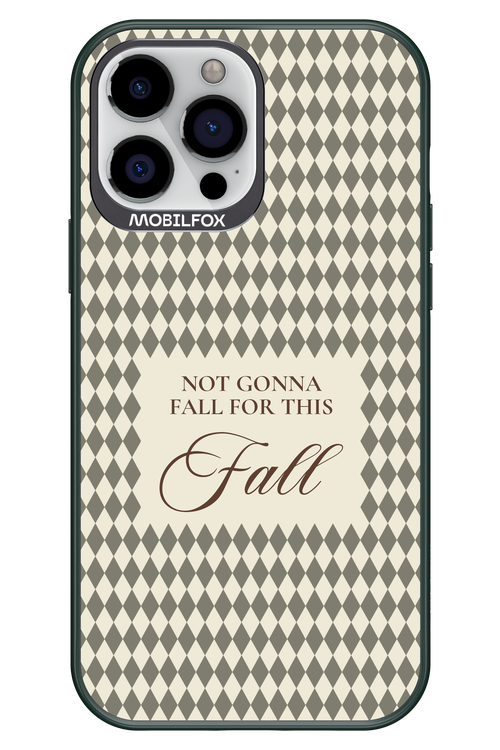 Not Gonna Fall - Apple iPhone 13 Pro Max