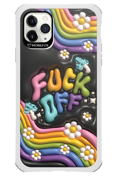 Fuck OFF - Apple iPhone 11 Pro Max