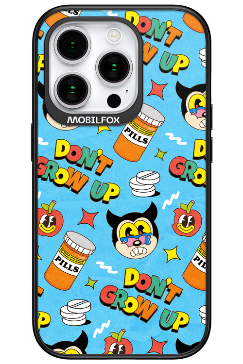 don_t grow up 2.0 - Apple iPhone 15 Pro