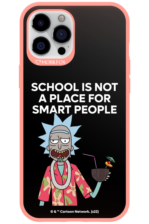 School is not for smart people - Apple iPhone 12 Pro Max