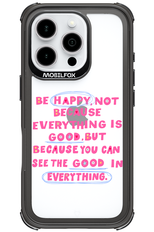 Be Happy 2.0 - Apple iPhone 16 Pro