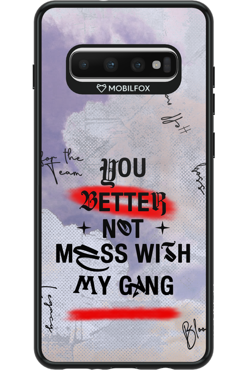 Better Not - Samsung Galaxy S10+