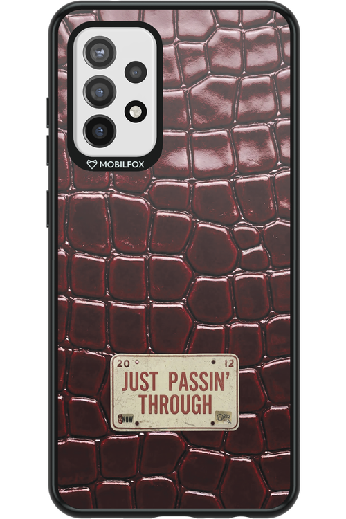 Just passin through 2.0 - Samsung Galaxy A72
