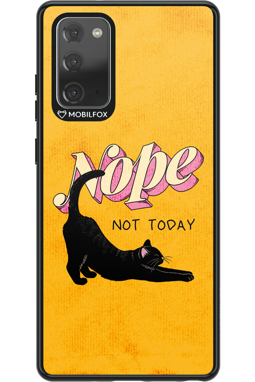 Nope, Not Today 2.0 - Samsung Galaxy Note 20