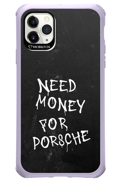 Need Money II - Apple iPhone 11 Pro Max