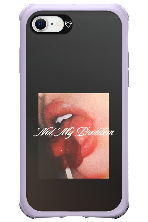Not My Problem II 2.0 - Apple iPhone SE 2022