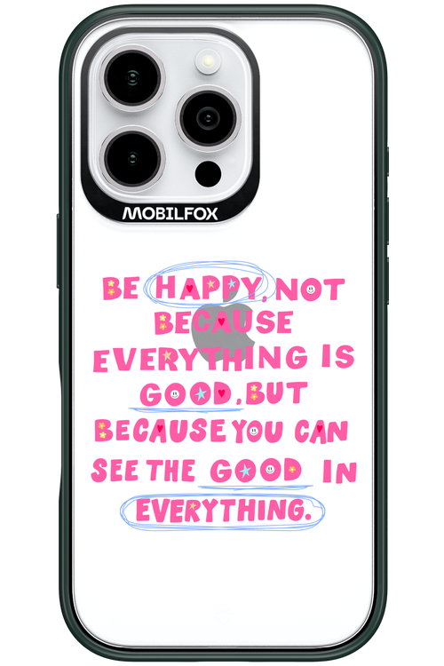 Be Happy 2.0 - Apple iPhone 16 Pro