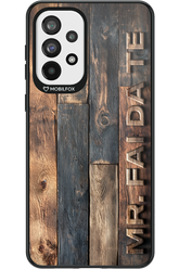 Mr. FAI DA TE - Samsung Galaxy A73