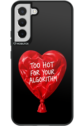 Too Hot 2.0 - Samsung Galaxy S22+