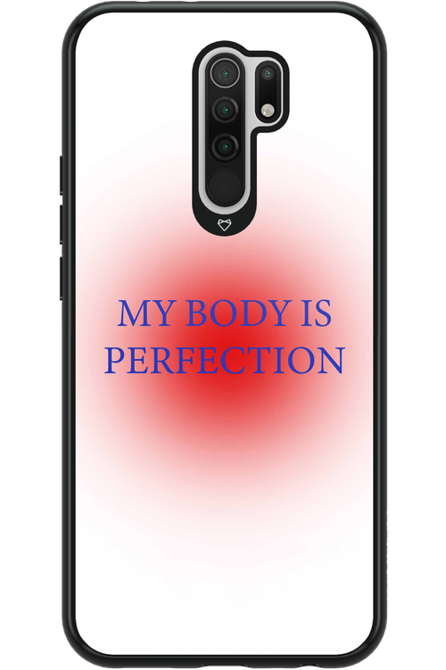 My body is perfection - Xiaomi Redmi 9