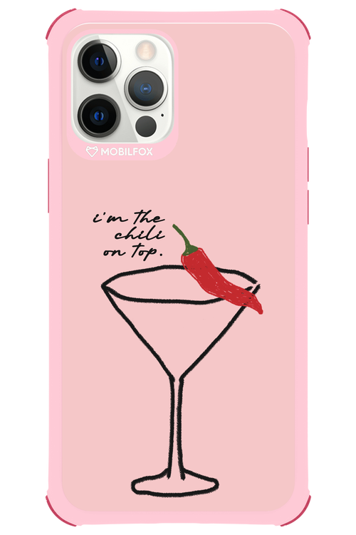 I'M THE CHILI ON TOP 2.0 - Apple iPhone 12 Pro Max