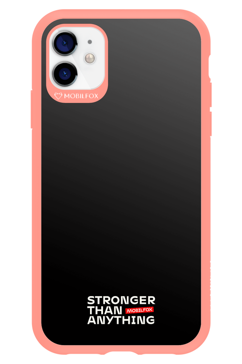 Stronger - Apple iPhone 11