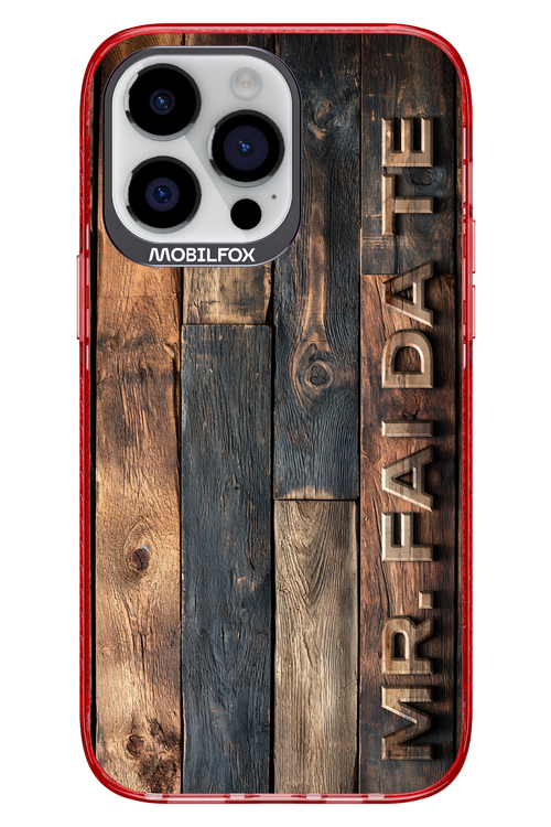 Mr. FAI DA TE 2.0 - Apple iPhone 14 Pro Max