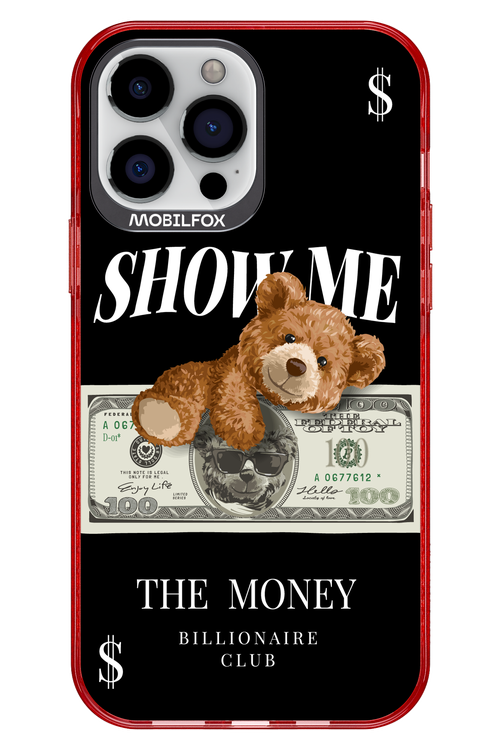 Show Me The Money 2.0 - Apple iPhone 13 Pro Max