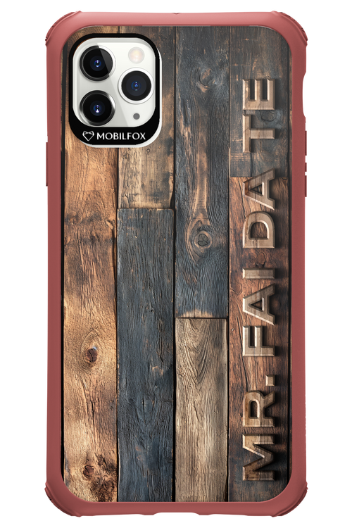 Mr. FAI DA TE 2.0 - Apple iPhone 11 Pro Max