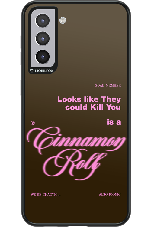 Killer Cinnamon - Samsung Galaxy S21+