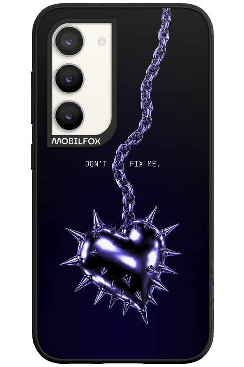 Don't fix me 2.0 - Samsung Galaxy S23