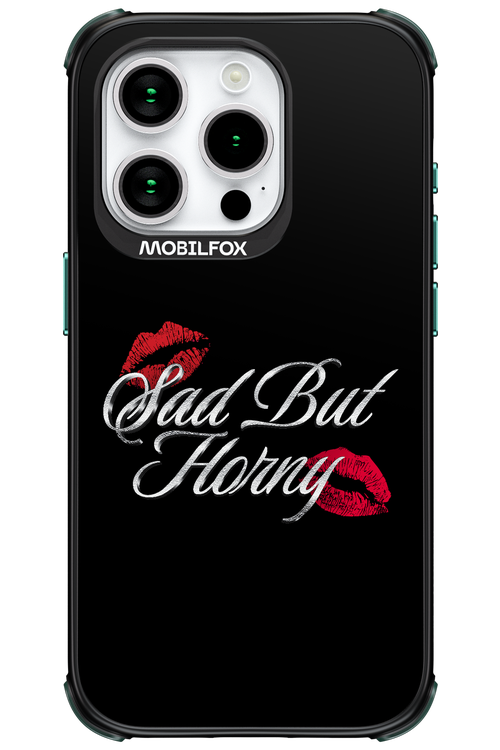 Sad But Horny 2.0 - Apple iPhone 15 Pro