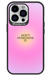 Don't Overthink It - Apple iPhone 13 Pro