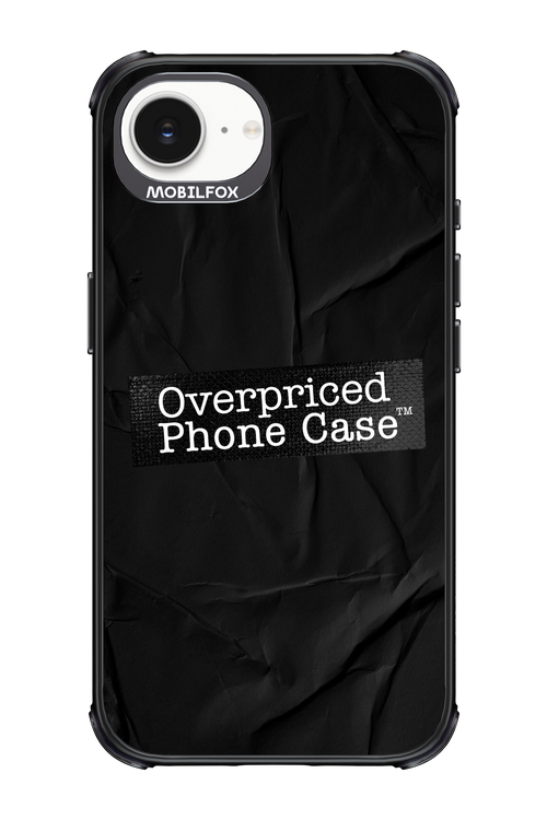 Overpriced Phone Case 2.0 - Apple iPhone 16e