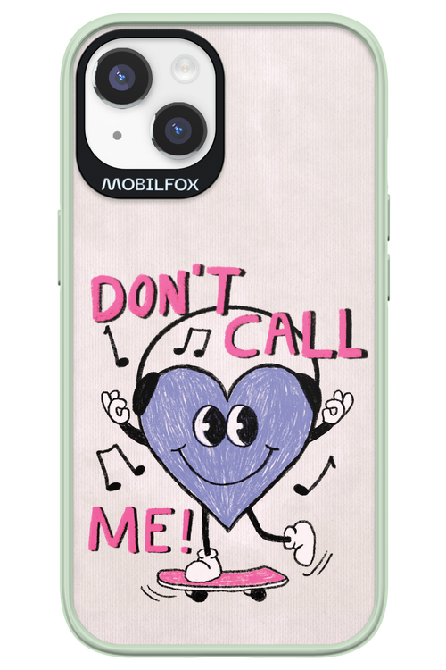 Don't Call Me! - Apple iPhone 14