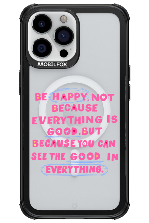 Be Happy 2.0 - Apple iPhone 13 Pro Max