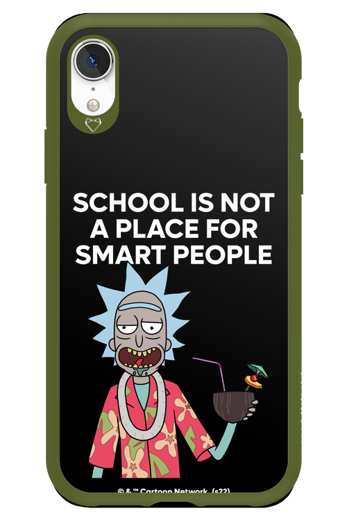 School is not for smart people - Apple iPhone XR