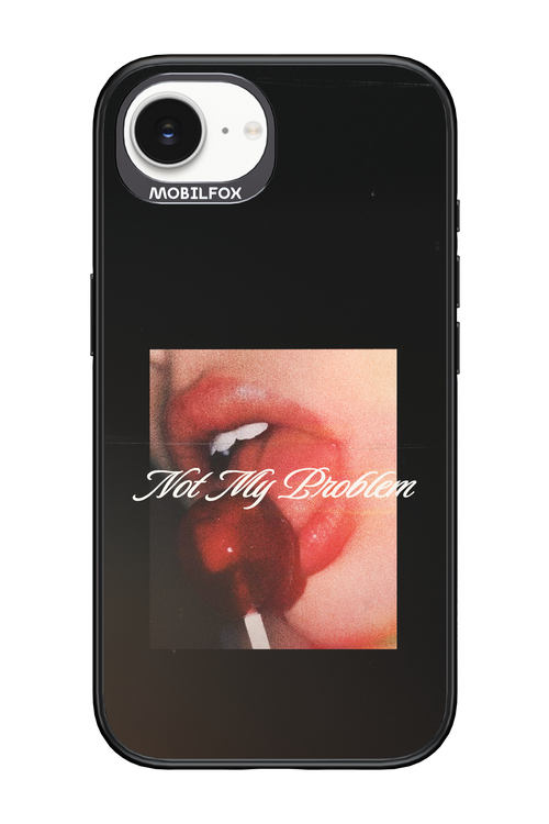 Not My Problem II 2.0 - Apple iPhone 16e
