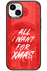 ALL I WANT FOR XMAS - Apple iPhone 15 Plus