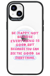 Be Happy - Apple iPhone 14 Plus