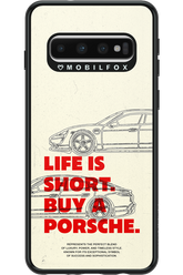 Life is short - Samsung Galaxy S10