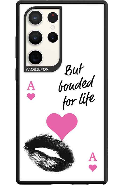 Bonded for Life 2.0 - Samsung Galaxy S23 Ultra