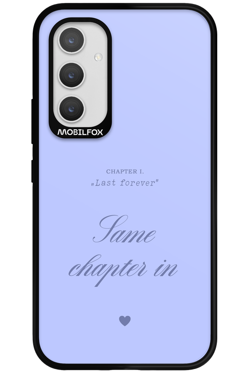 Chapter Last Forever 2.0 - Samsung Galaxy A54