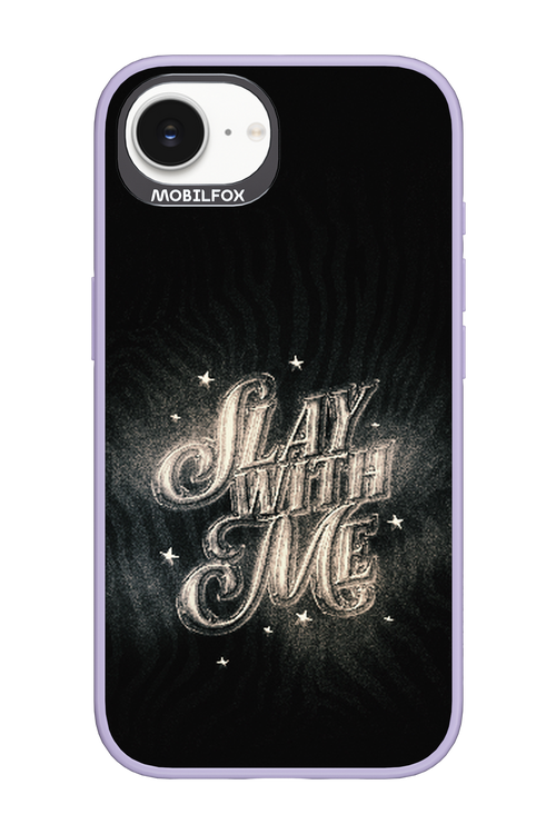 Slay with Me - Apple iPhone 16e