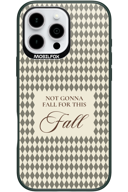 Not Gonna Fall 2.0 - Apple iPhone 16 Pro Max