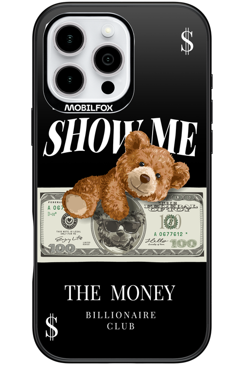 Show Me The Money - Apple iPhone 16 Pro Max