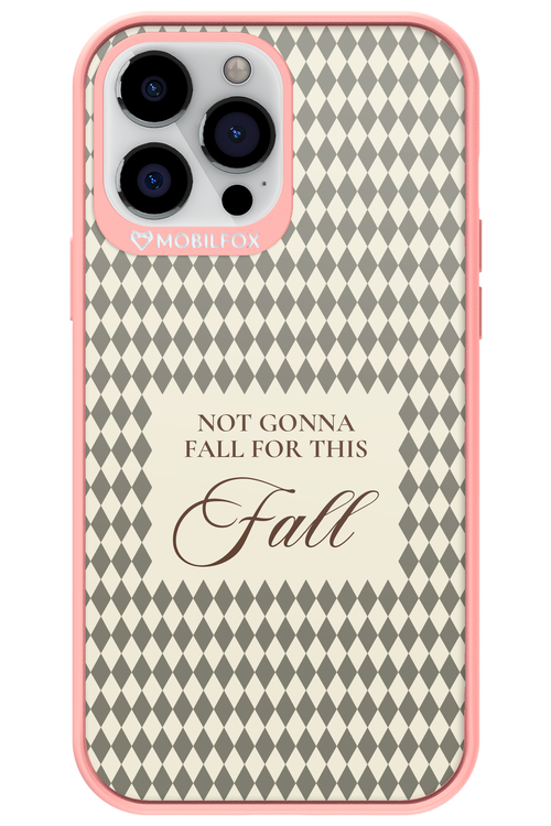 Not Gonna Fall - Apple iPhone 13 Pro Max