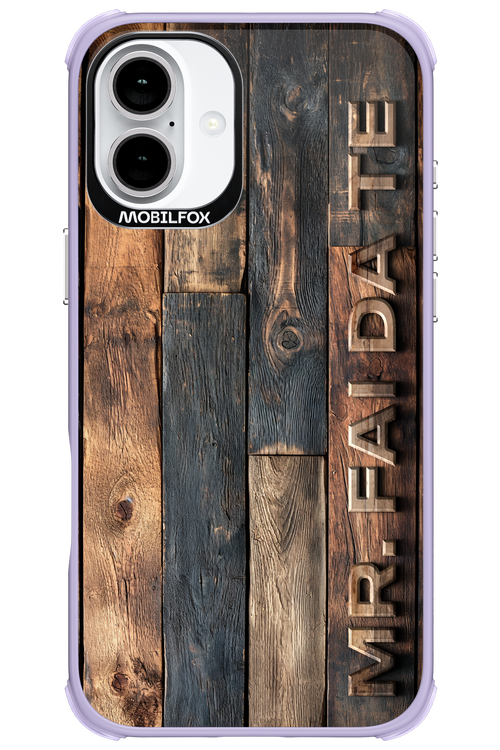 Mr. FAI DA TE 2.0 - Apple iPhone 16 Plus