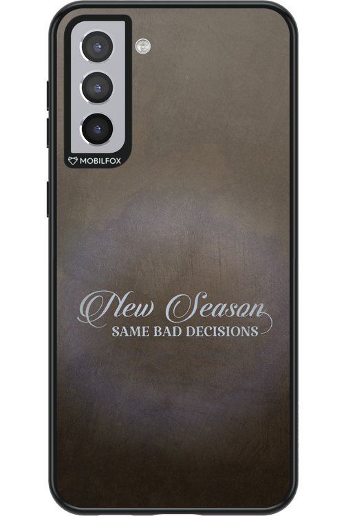 Bad decision 2.0 - Samsung Galaxy S21+