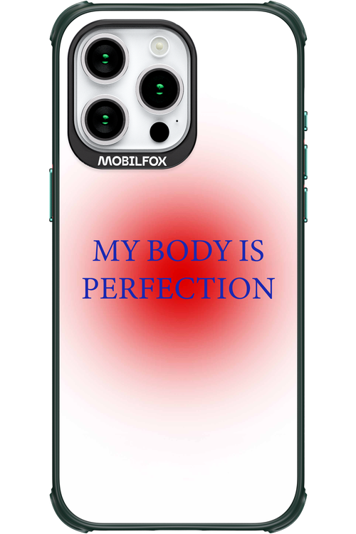 My body is perfection - Apple iPhone 15 Pro Max