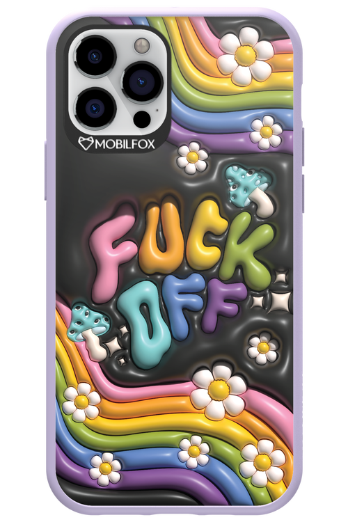 Fuck OFF - Apple iPhone 12 Pro