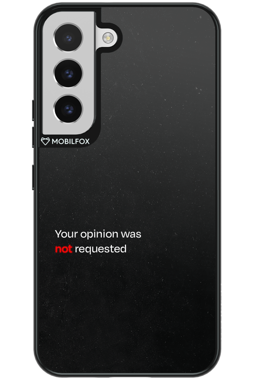 Not Requested 2.0 - Samsung Galaxy S22