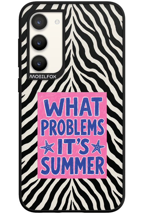 WHAT PROBLEM ITS SUMMER 2.0 - Samsung Galaxy S23 Plus